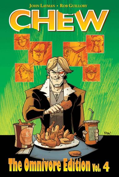 John Layman - Chew Omnivore Edition Volume 4, Inbunden