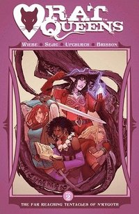 bokomslag Rat Queens Volume 2: The Far Reaching Tentacles of N'Rygoth
