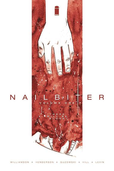Joshua Williamson - Nailbiter Volume 1: There Will Be Blood, Häftad