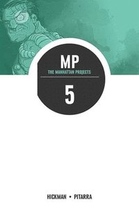 bokomslag The Manhattan Projects Volume 5: The Cold War