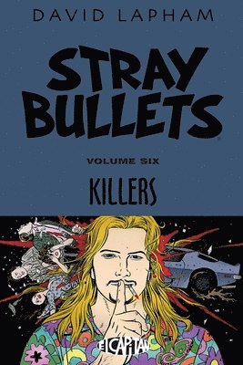 Stray Bullets Volume 6: Killers 1