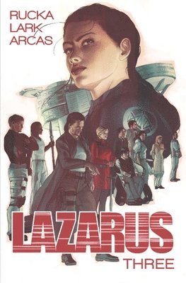 Lazarus Volume 3: Conclave 1