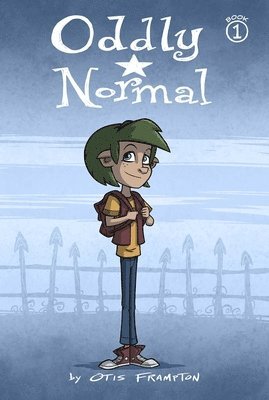 Oddly Normal Book 1 1