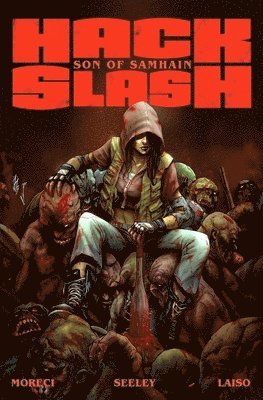 Hack/Slash: Son of Samhain Volume 1 1