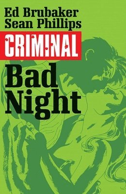 bokomslag Criminal Volume 4: Bad Night