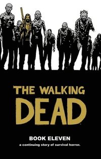 bokomslag Walking dead book 11