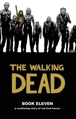 The Walking Dead Book 11 1