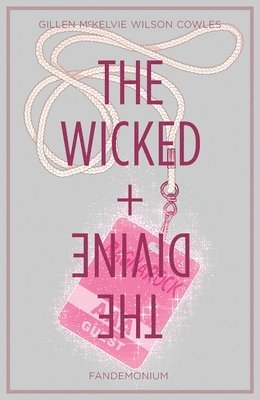 bokomslag The Wicked + The Divine Volume 2: Fandemonium