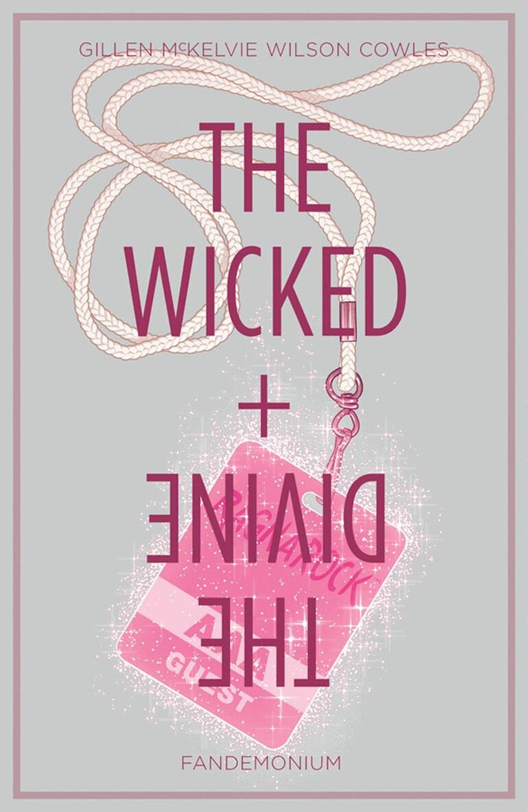 Kieron Gillen - Wicked + The Divine Volume 2: Fandemonium, Häftad