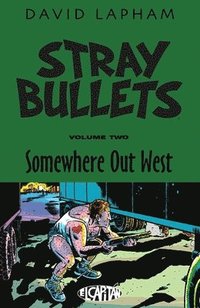 bokomslag Stray Bullets Volume 2: Somewhere Out West