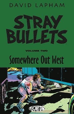 David Lapham - Stray Bullets Volume 2: Somewhere Out West, Häftad