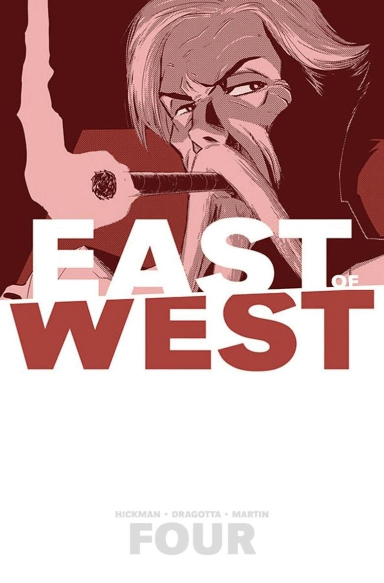 Jonathan Hickman - East of West Volume 4: Who Wants War?, Häftad