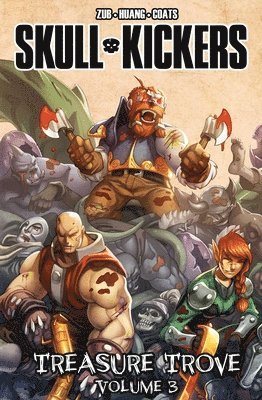 bokomslag Skullkickers Treasure Trove Volume 3