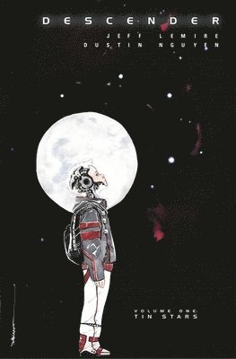 Descender Volume 1: Tin Stars 1