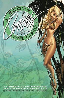 Richard Starkings - J. Scott Campbell: Time Capsule, Inbunden