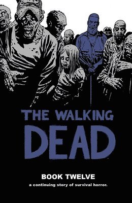 The Walking Dead Book 12 1