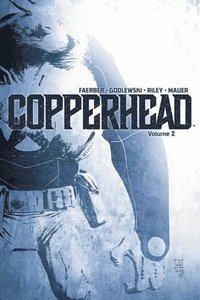 bokomslag Copperhead Volume 2