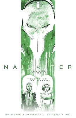 Nailbiter Volume 3: Blood in the Water 1