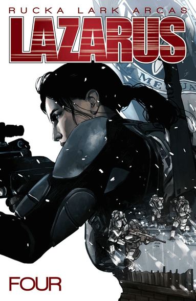 Greg Rucka - Lazarus Volume 4: Poison, Häftad
