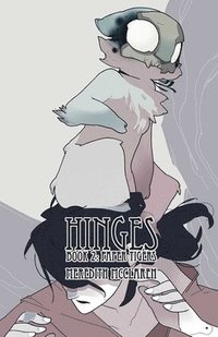 bokomslag Hinges Book Two: Paper Tigers