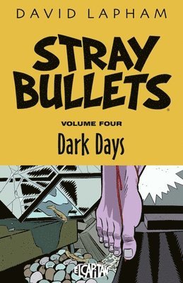 David Lapham - Stray Bullets Volume 4: Dark Days, Häftad