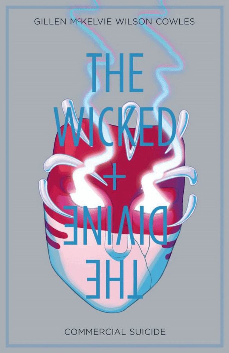 Kieron Gillen - Wicked + The Divine Volume 3: Commercial Suicide, Häftad