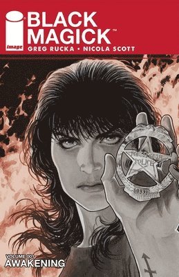 Greg Rucka - Black Magick Volume 1: Awakening I, Häftad