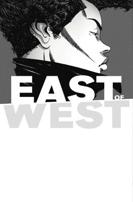 East of West Volume 5: All These Secrets 1