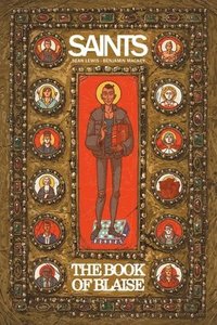 bokomslag Saints: The Book of Blaise