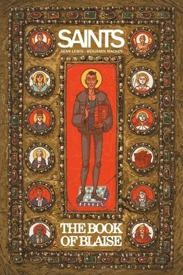 bokomslag Saints: The Book of Blaise