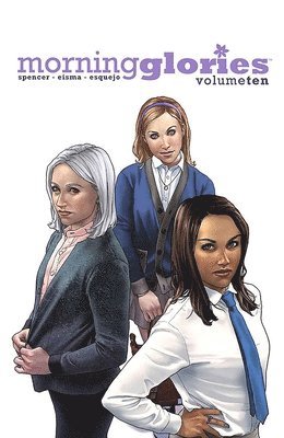 Morning Glories Volume 10 1