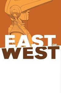 bokomslag East of West Volume 6
