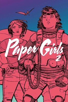 Paper Girls Volume 2 1