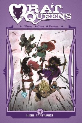 Rat Queens Volume 4: High Fantasies 1