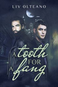 bokomslag Tooth for a Fang Volume 1