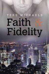 bokomslag Faith & Fidelity