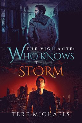 Who Knows the Storm Volume 1 1