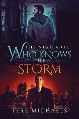 Who Knows the Storm Volume 1