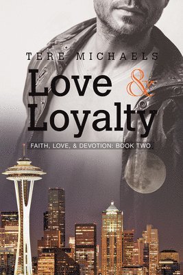 Love & Loyalty Volume 2