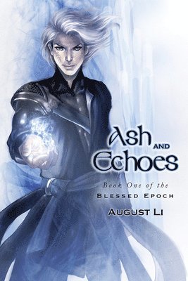 Ash and Echoes Volume 1 1