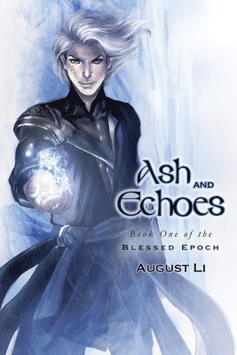 August Li - Ash and Echoes Volume 1, Häftad