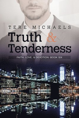 Truth & Tenderness Volume 6 1