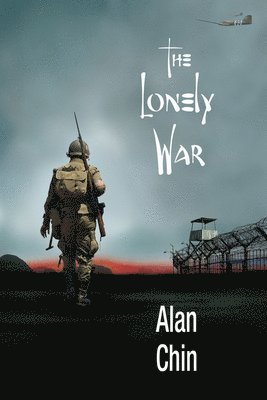 bokomslag The Lonely War