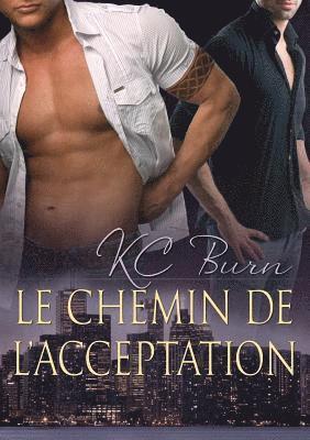 KC Burn - Le chemin de l’acceptation, Häftad
