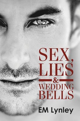 bokomslag Sex, Lies & Wedding Bells