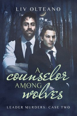 Counselor Among Wolves Volume 2 1