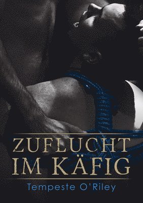 bokomslag Zuflucht im Kfig (Translation)