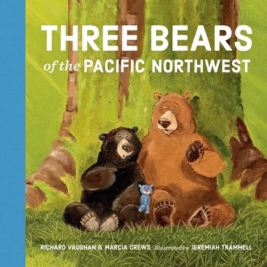 Richard Vaughan, Marcia Crews - Three Bears of the Pacific Northwest, Kartonnage