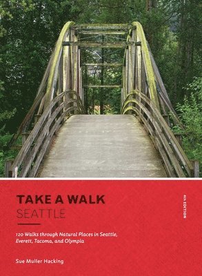 bokomslag Take A Walk: Seattle, 4Th Edition