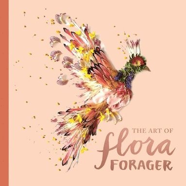 bokomslag The Art of Flora Forager